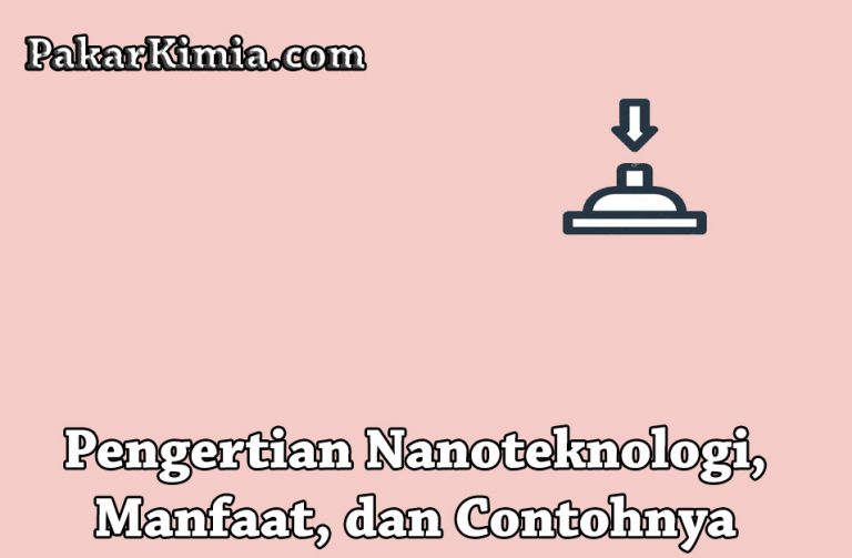 Nanoteknologi | Ilmu Kimia